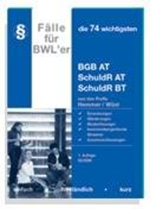 Die 76 wichtigsten Fälle - BGB AT