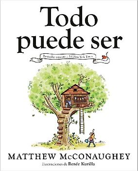 Todo Puede Ser (Just Because Spanish Edition)