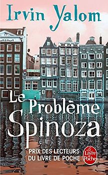 Le Probleme Spinoza - Yalom, Irvin D.
