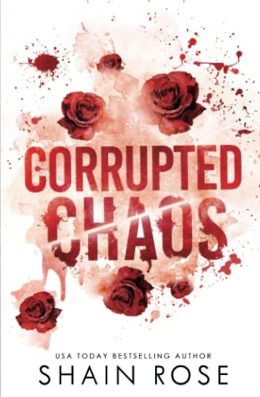 Corrupted Chaos: Special Edition Paperback (Tarnished Empire Special Edition Paperbacks)