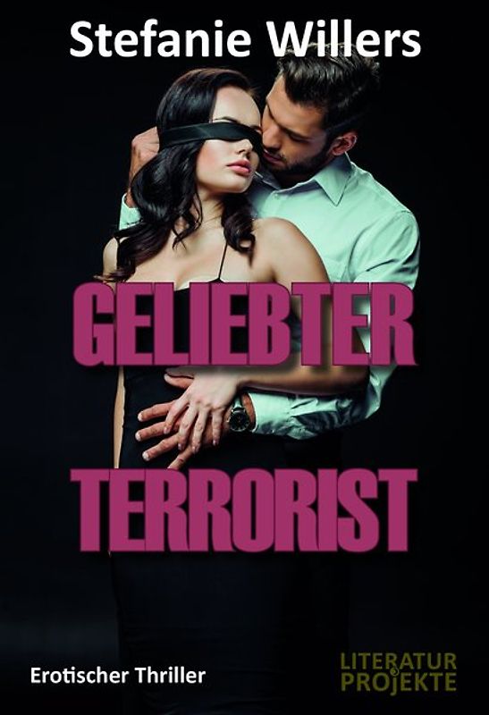Geliebter Terrorist