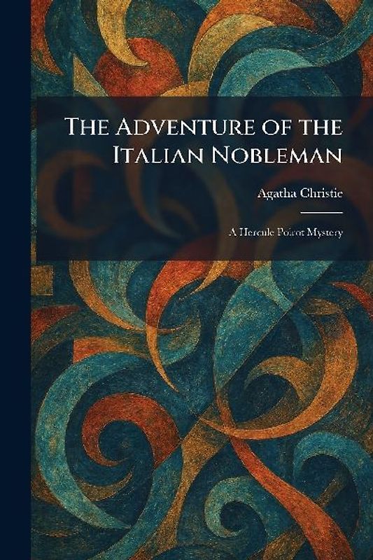 The Adventure of the Italian Nobleman