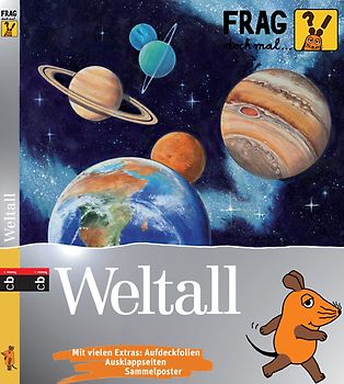 Frag doch mal die ... Maus! - Weltall