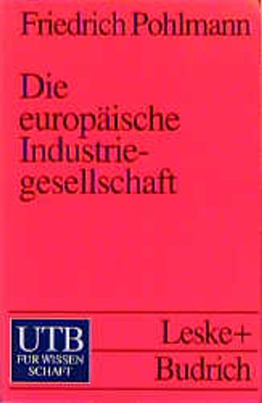 Die europäische Industriegesellschaft