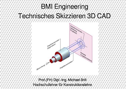 Technisches Skizzieren 3D CAD