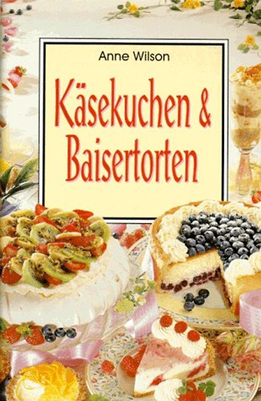 Käsekuchen & Baisertorten