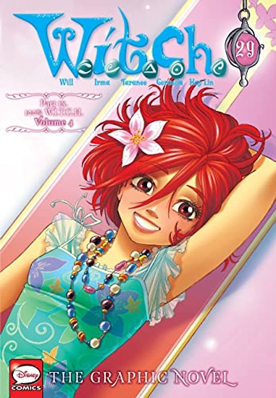 W.i.t.c.h. 29: The Graphic Novel 100% W.i.t.c.h. (4)