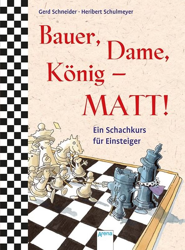Bauer, Dame, König – MATT!