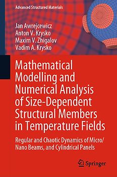 Mathematical Modelling and Numerical Analysis of Size-Dependent Structural Members in Temperature Fields