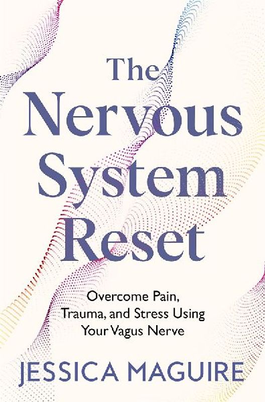 The Nervous System Reset