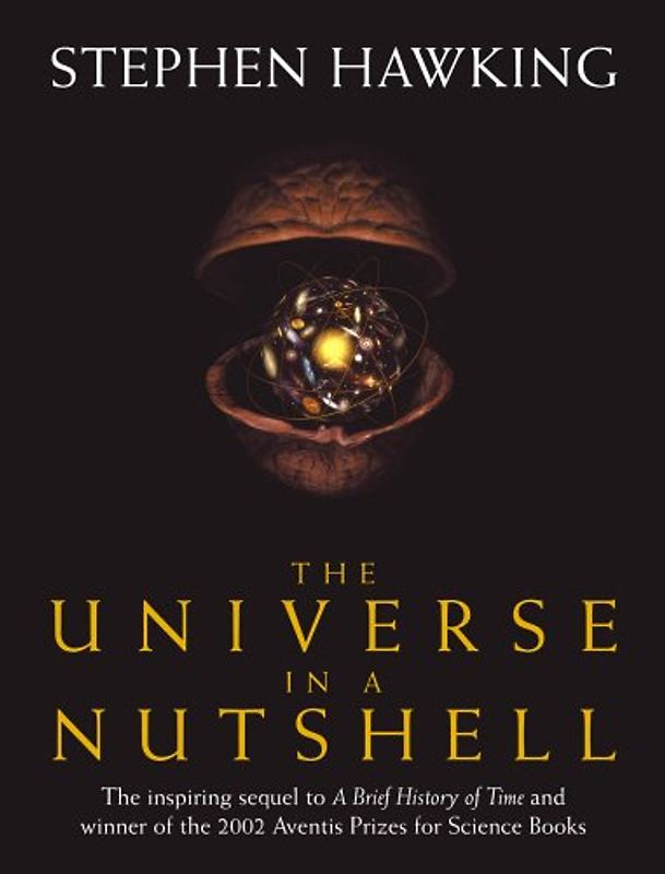 The Universe In A Nutshell - Stephen W. Hawking