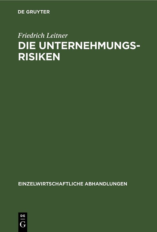 Die Unternehmungsrisiken