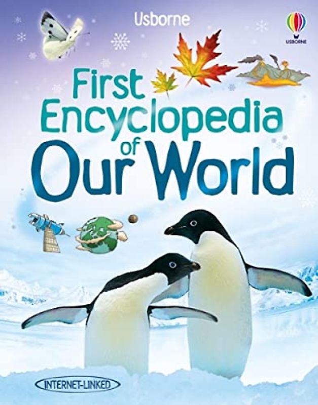 Our World (Usborne First Encyclopedias): 1