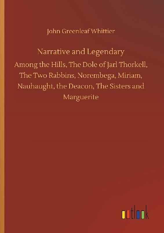 Narrative and Legendary