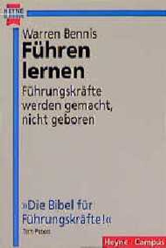 Führen lernen. Führungskräfte werden gemacht, nicht geboren