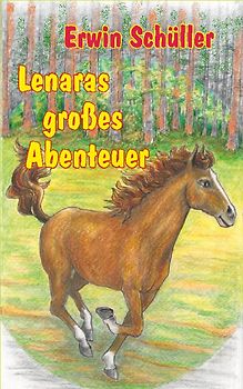 Lenaras großes Abenteuer