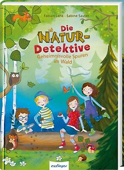 Die Natur-Detektive: Die Natur-Detektive