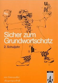 Sicher zum Grundwortschatz / Arbeitsheft Klasse 2, Lateinische Ausgangsschrift