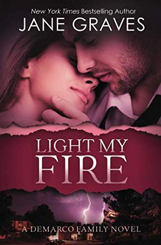 Light my Fire (The DeMarco Family, Band 4)