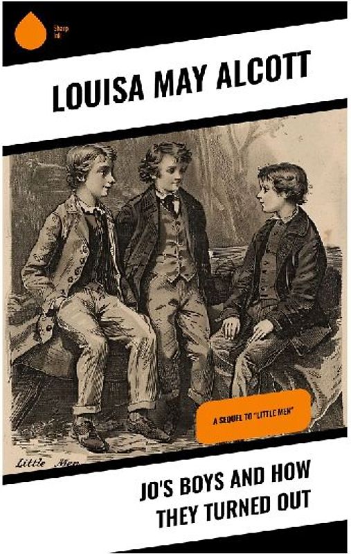 Jo's Boys and How They Turned Out