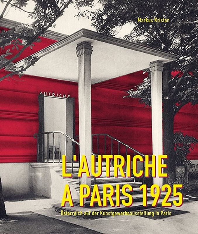 L’Autriche à Paris 1925