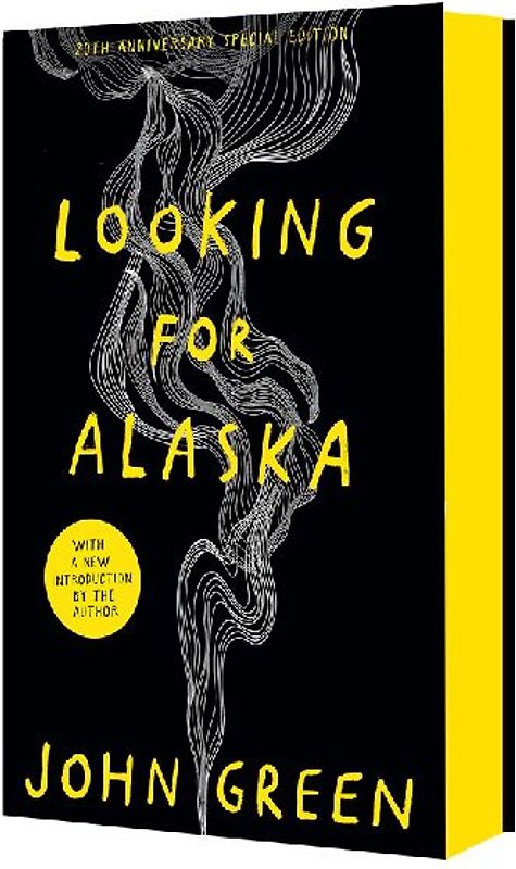 Looking for Alaska. 20th Anniversary Edition