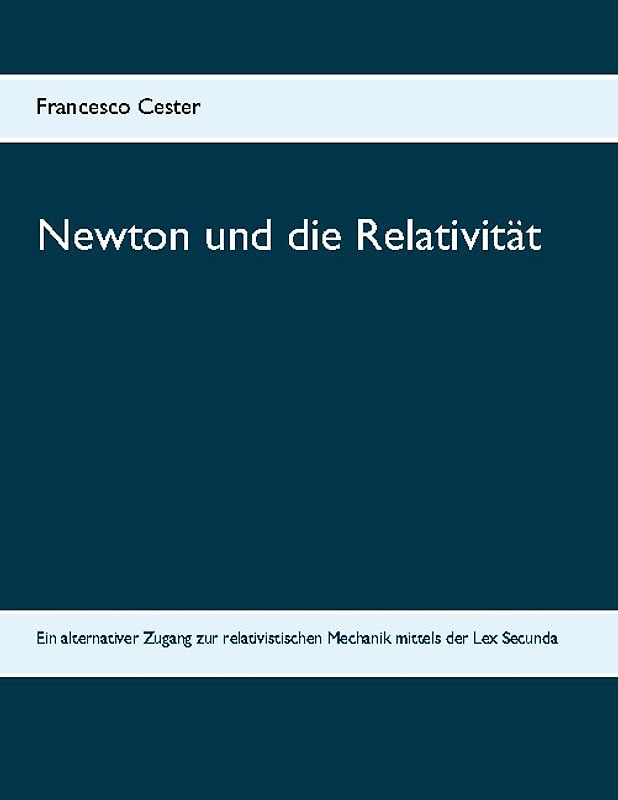 Newton und die Relativität