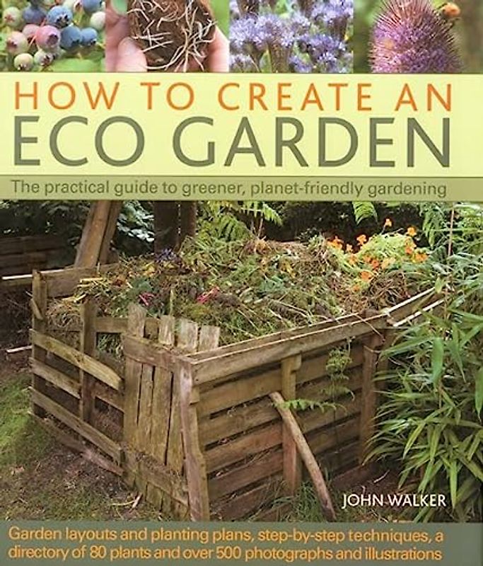 How to Create an Eco Garden