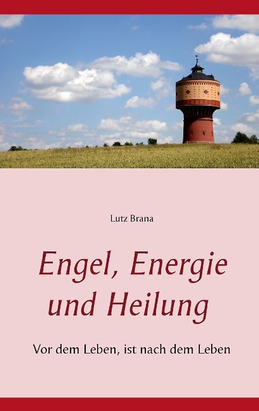 Engel, Energie und Heilung
