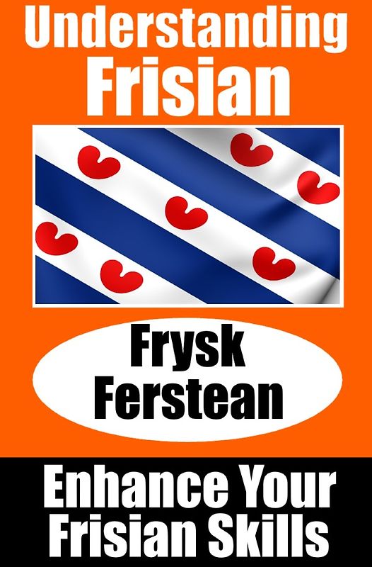 Understanding Frisian | Frysk Ferstean | LearnFrisian