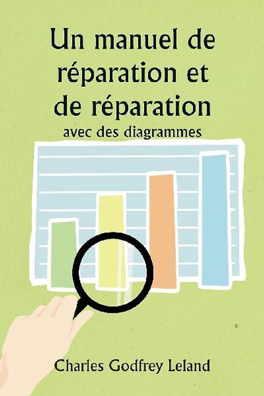Un manuel de réparation et de réparation  avec des diagrammes