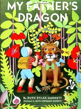 My Father's Dragon - Ruth Stiles Gannett