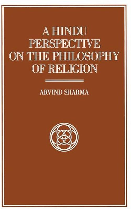 A Hindu Perspective on the Philosophy of Religion
