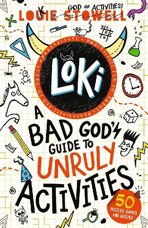 Loki: A Bad God's Guide to Unruly Activities