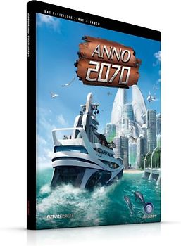 Anno 2070 Das Offizielle Strategiebuch