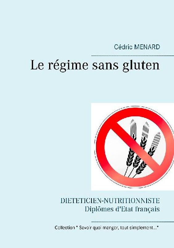Le régime sans gluten
