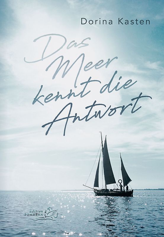 Das Meer kennt die Antwort