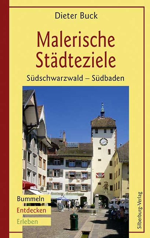 Malerische Städteziele. Südschwarzwald - Südbaden