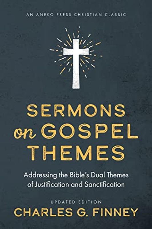 Sermons on Gospel Themes
