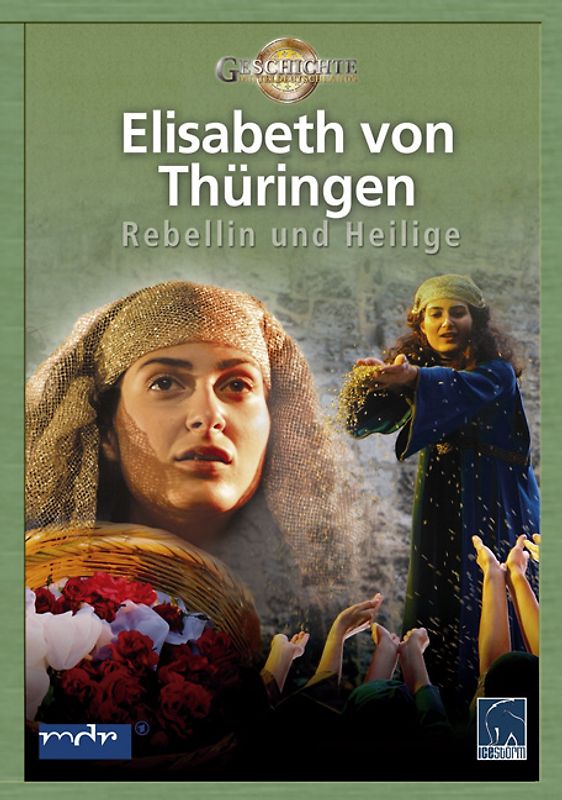 Elisabeth von Thüringen - Rebellin und Heilige DVD