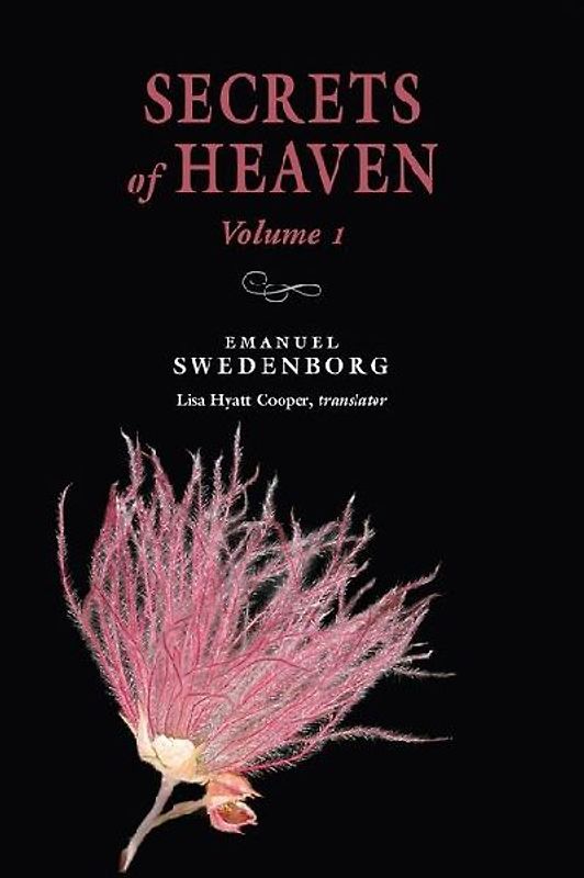 Secrets of Heaven Volume 1