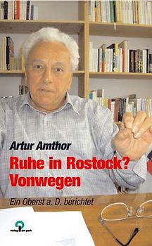 Ruhe in Rostock? Von wegen