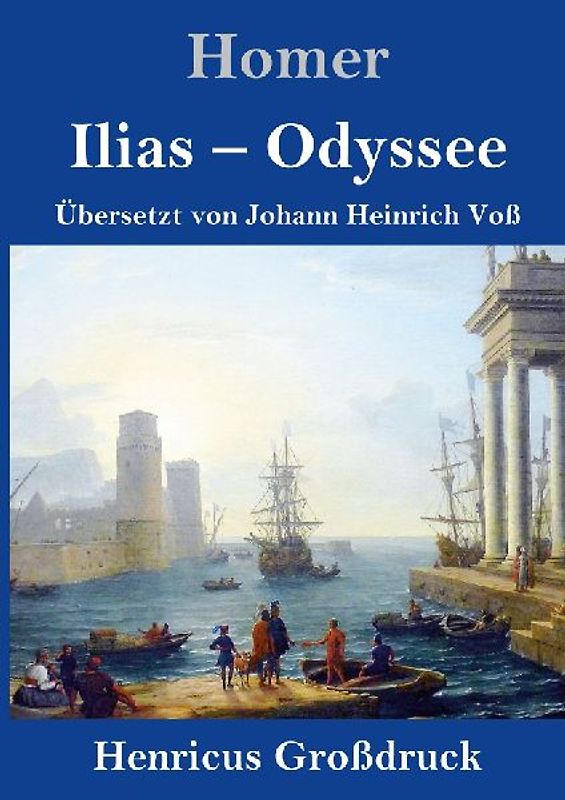 Ilias / Odyssee (Großdruck)