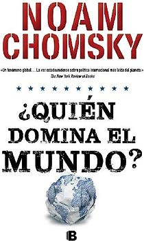 Quién Domina El Mundo?/ Who Rules the World?