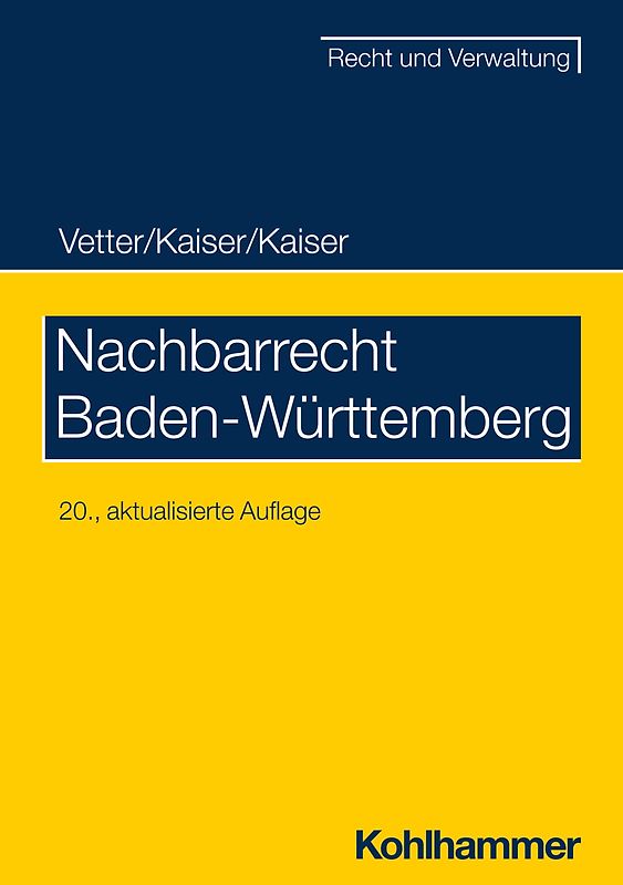 Nachbarrecht Baden-Württemberg