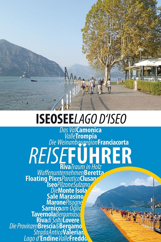 Reiseführer Iseosee - Lago d'Iseo