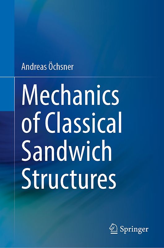 Mechanics of Classical Sandwich Structures
