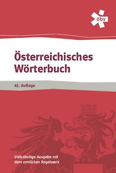 Österreichisches Wörterbuch 43. Aufl.