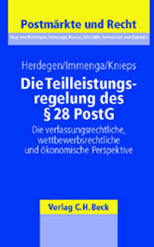 Die Teilleistungsregelung des § 28 PostG