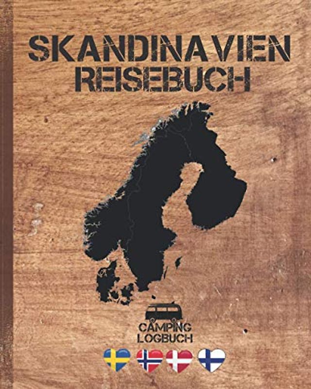 SKANDINAVIEN Reisebuch ● Camping Logbuch: Reisetagebuch zum Ausfüllen, Eintragen & Selberschreiben | ca. 176 Seiten
